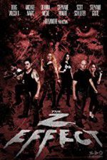 Watch The Z Effect Zmovies