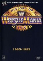 Watch WWE: The History of WrestleMania I-IX Zmovies