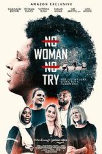 Watch No Woman No Try Zmovies