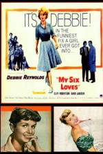 Watch My Six Loves Zmovies