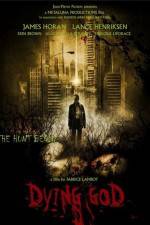 Watch Dying God Zmovies