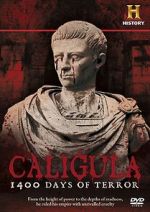 Watch Caligula: 1400 Days of Terror Zmovies