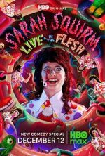 Watch Sarah Squirm: Live + in the Flesh (TV Special 2025) Zmovies