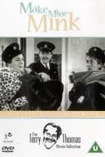 Watch Make Mine Mink Zmovies