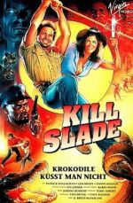 Watch Kill Slade Zmovies