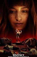 Watch All My Friends Are Dead Zmovies