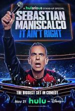 Watch Sebastian Maniscalco: It Ain\'t Right Zmovies