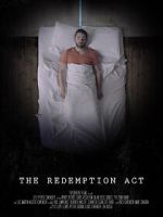 Watch The Redemption Act (Short 2017) Zmovies