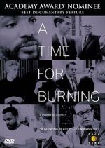 Watch A Time for Burning Zmovies