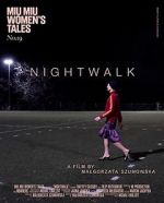 Watch Nightwalk Zmovies