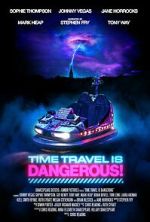Watch Time Travel Is Dangerous Zmovies