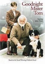 Watch Goodnight, Mister Tom Zmovies