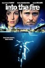 Watch Into the Fire Zmovies