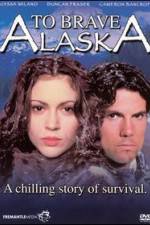 Watch To Brave Alaska Zmovies