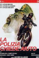 Watch La polizia chiede aiuto Zmovies