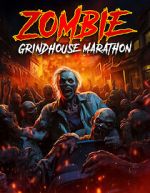 Watch Zombie Grindhouse Marathon Zmovies