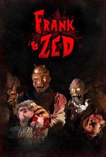 Watch Frank & Zed Zmovies