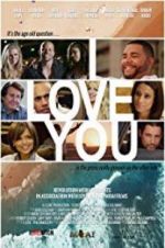 Watch I Love You Zmovies