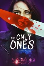 Watch The Only Ones Zmovies