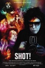 Watch SHOT! The Psycho-Spiritual Mantra of Rock Zmovies