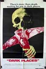 Watch Dark Places Zmovies