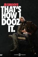 Watch Jb Smoove: That's How I Dooz It Zmovies