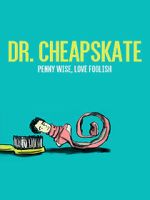 Watch Dr. Cheapskate Zmovies