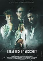 Watch Creatures of Necessity Zmovies