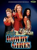 Watch The Rowdy Girls Zmovies