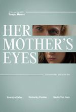Watch Her Mother\'s Eyes (Short 2023) Zmovies