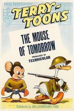 Watch The Mouse of Tomorrow (Short 1942) Zmovies