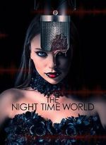 Watch The Night Time World Zmovies