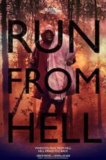 Watch Run from Hell Zmovies