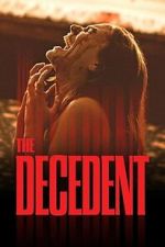 Watch The Decedent Zmovies