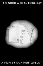 Watch It\'s Such a Beautiful Day Zmovies