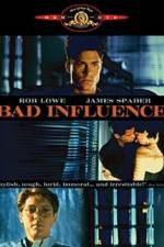 Watch Bad Influence Zmovies