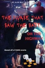 Watch The Nurse That Saw the Baby on the Highway Zmovies
