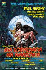 Watch Um Lobisomem na Amaznia Zmovies
