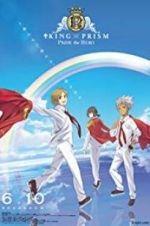 Watch King of Prism: Pride the Hero Zmovies