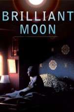 Watch Brilliant Moon: Glimpses of Dilgo Khyentse Rinpoche Zmovies