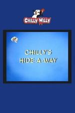 Watch Chilly\'s Hide-a-Way Zmovies
