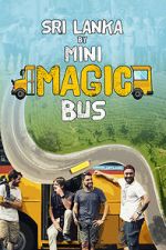 Watch Sri Lanka by Mini Magic Bus Zmovies