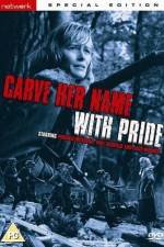 Watch Carve Her Name with Pride Zmovies