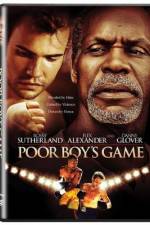 Watch Poor Boy's Game Zmovies
