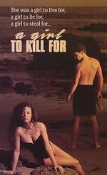 Watch A Girl to Kill For Zmovies