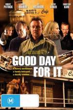 Watch Good Day for It Zmovies