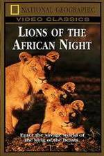 Watch Lions of the African Night Zmovies