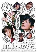 Watch Mellow Zmovies