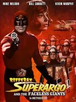 Watch RiffTrax: Super Argo and the Faceless Giants Zmovies