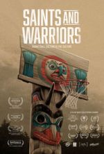 Watch Saints And Warriors Zmovies